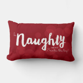 Var Naughty, spara Santa i resa! i röd bokeh Lumbarkudde