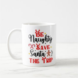 Var Naughty Spara Santa Resa Kaffemugg