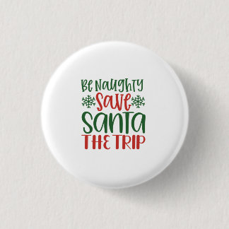 Var Naughty Spara Santa Resa Knapp