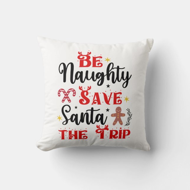 Var Naughty Spara Santa Resa Kudde (Framsida)