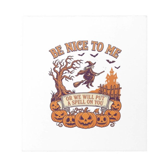 Var Nice Me Halloween Häxa Kvast Pumpa_1 Anteckningsblock (Framsida)