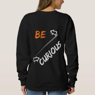 Var nyfiken t shirt