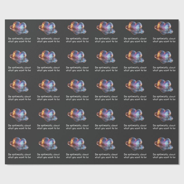 Var Optimistisk Om Vad Du Vill Vara Presentpapper (Platt)