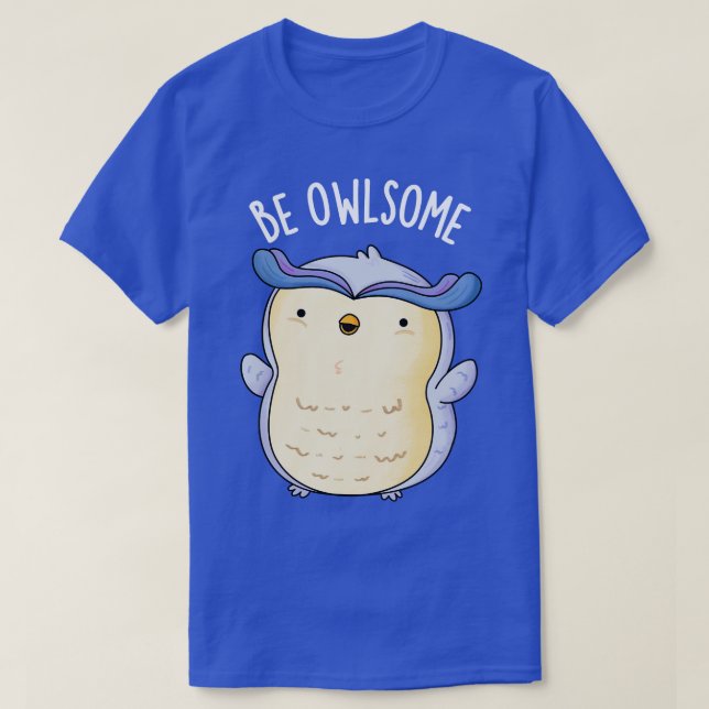 Var Owlsome Funny Uggla Puns T Shirt (Design framsida)