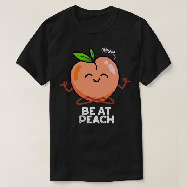 Var på Peach-fina fruktkulor T Shirt (Design framsida)