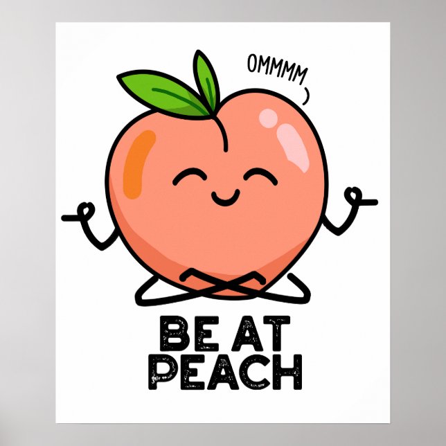 Var på Peach Funny Fruit Pun Poster (Framsidan)