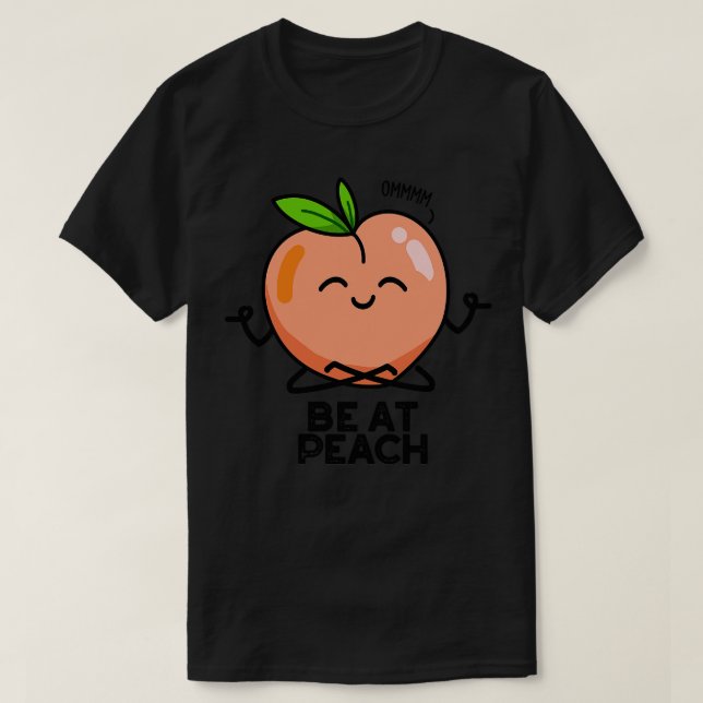 Var på Peach Funny Fruit Pun T Shirt (Design framsida)