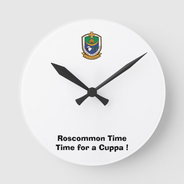 Var på Roscommon Time-Time för en Cuppa. Rund Klocka (Framsida)