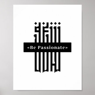 Var Passionerad Typografi Affisch