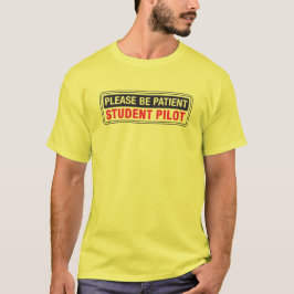 Var patientens Student Pilot Front & Back T Shirt