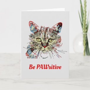Var PAWsitive, roligt citat Kort