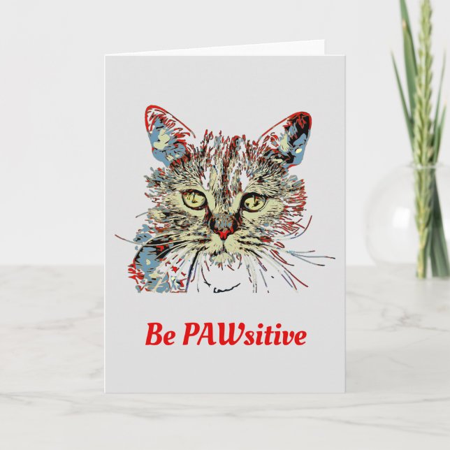 Var PAWsitive, roligt citat Kort (Framsida)