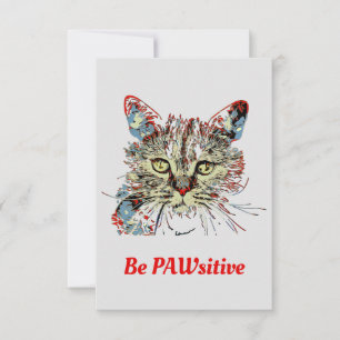 Var PAWsitive, roligt citat Kort