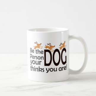 Var personen dina hundfunderare som du är kaffemugg
