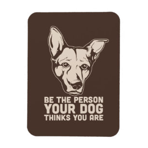 var personen dina hundfunderare som du är magnet