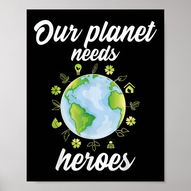 Vår planet behöver skydd för Heroes miljö _ Poster (Framsidan)