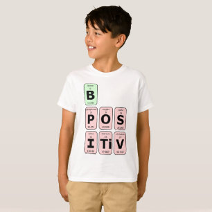 Var positiv och vetenskaplig Geek Nerd Tee