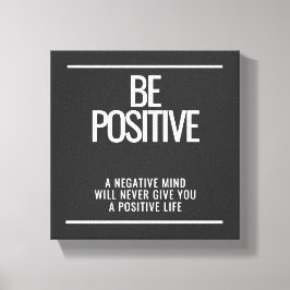 Var positivt Kanvastryck - inspirationell väggkons