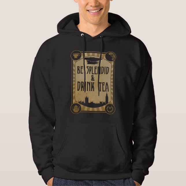 Var praktfull & drick te  Steampunk Hoodie (Framsida)
