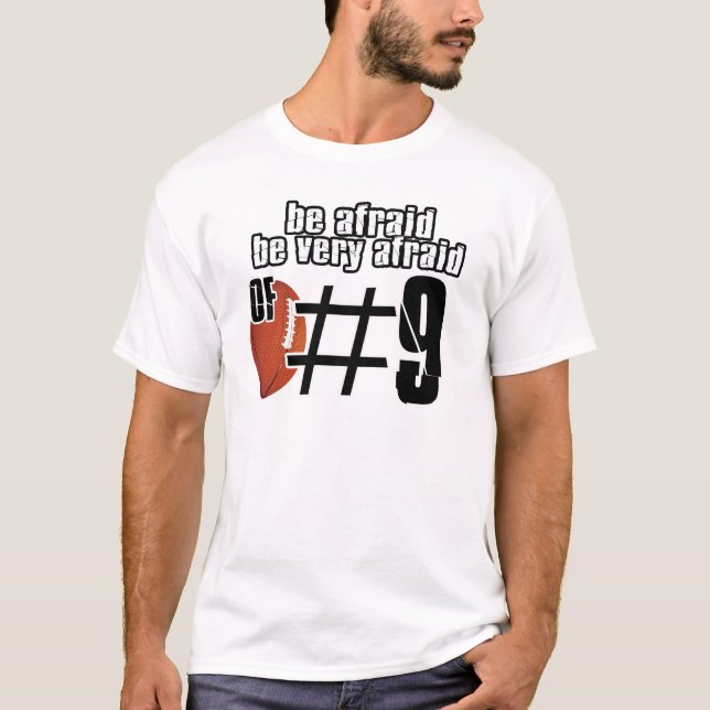 Var rädd av Number 9 Tee Shirt (Framsida)