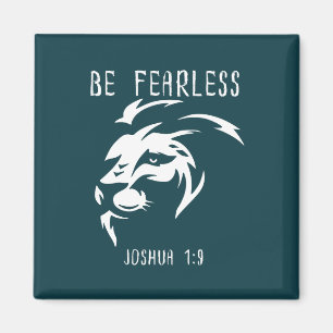 Var rädd för kristen tro Joshua 1:9 Magnet