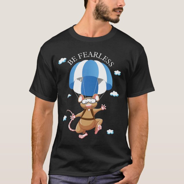 Var rädd för Skydiver Skydiving Parachuting Mouse T Shirt (Framsida)