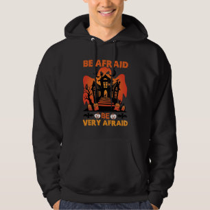 Var Rädd Mycket Halloween Spökhus Pumpa_1 Hoodie