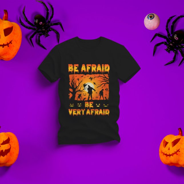 Var rädd - skrämmande Halloween Gift T Shirt (Skapare uppladdad)