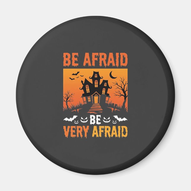 Var Rädd Spökhus Halloween Design Magnet (Framsidan)