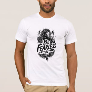 Var Räddlös Lejon Kam Motivationsgrafisk T-Shirt