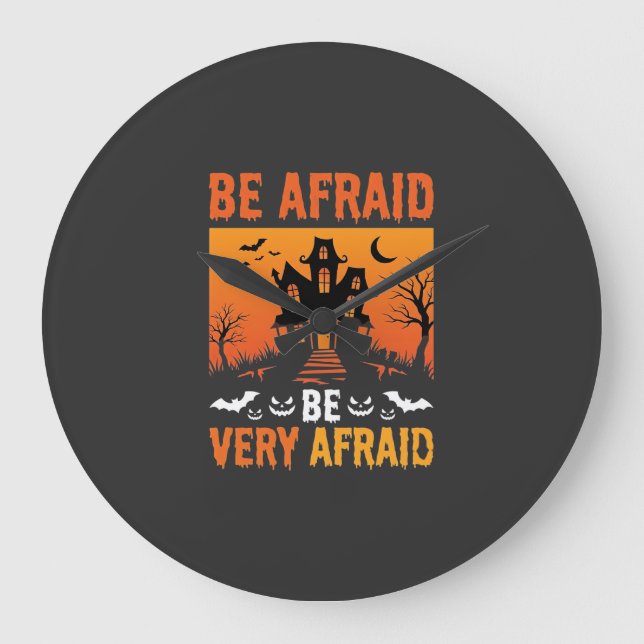 Var Rädslan Spökhus Halloween Design Stor Klocka (Framsida)