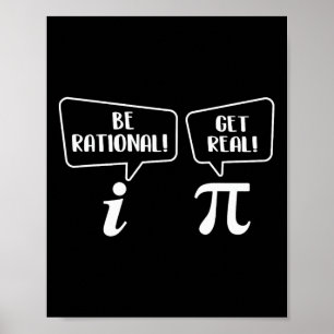 Var rationell och få verklig - Pi Day Math Älskare Poster
