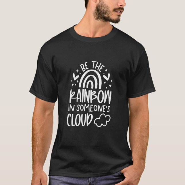 Var regnbågen i någons Cloud Mental Health Morsa T Shirt (Framsida)