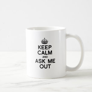 VAR RUHIG OCH FRÅGA MIG UT -.png Kaffemugg