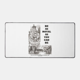 Var så Royal du kan vara som underjordisk rådgivni