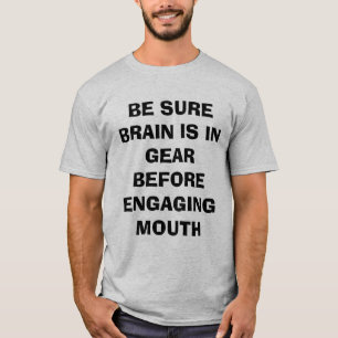 VAR SÄKER ATT HJÄRNAN ÄR UTRUSTAR IN INNAN DU T-SHIRT