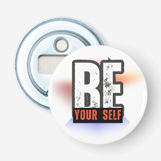 VAR SÄLV – Fettypsmotivationsdesign Flasköppnare