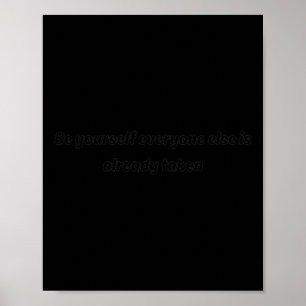 Var själv alla andra redan är tagna med märke poster