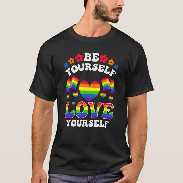 Var själv Kärlek Yourself LGBT T Shirt (Framsida)