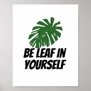 Var själv Löv Poster
