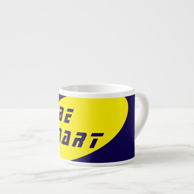Var smart, drick smart - Specialty Mugg Espressomugg (Framsida höger)