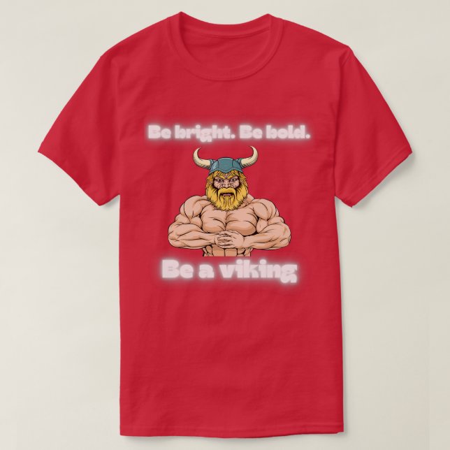 Var smart och djärv är en visionär t shirt (Design framsida)