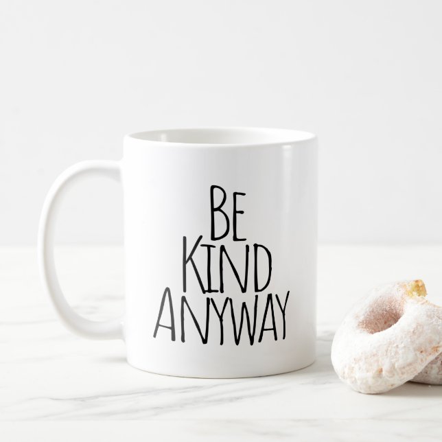 Var snäll ändå   kaffemugg (Med munk)