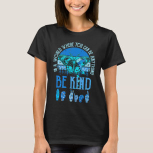 Var snäll ASL Autism Medvetenhet Inspirerande Retr T Shirt