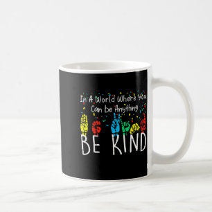 Var snäll Asl Hand Teckenspråk Autism Medvetenhet Kaffemugg