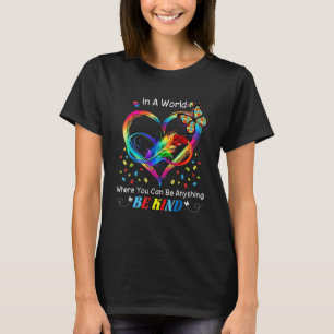 Var snäll Autism Fjäril Pussel Oändlighet Hjärtat  T Shirt