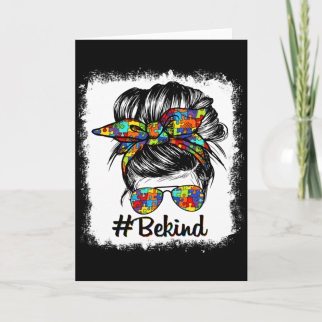 Var snäll Autism Medvetenhet Messy Bun Välj Vänlig Kort (Framsida)