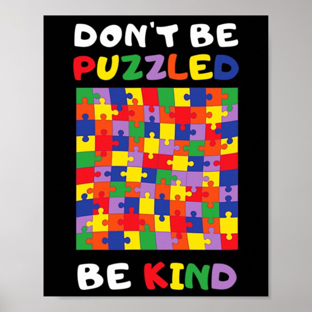 Var snäll Autism Pussel Autism Acceptans Asl Mamma Poster (Framsidan)
