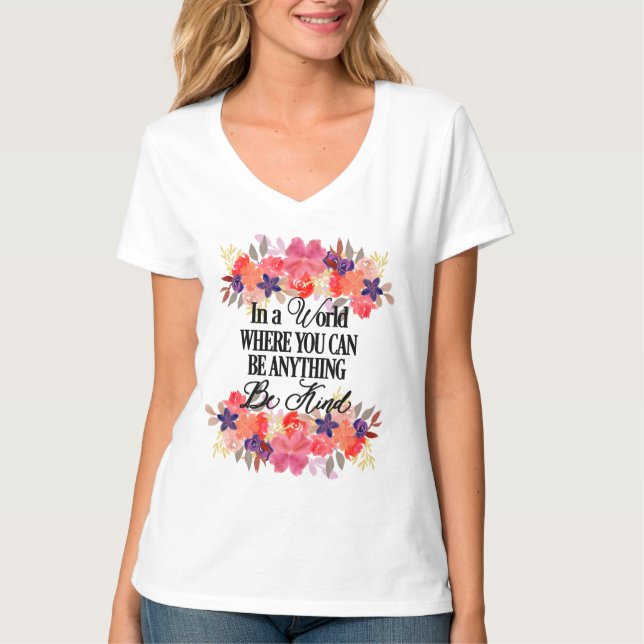 Var snäll - Blommig akvarell T Shirt (Framsida)