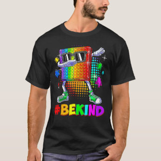 Var snäll Dabbing Pop It Pusselbit Autism Medveten T Shirt